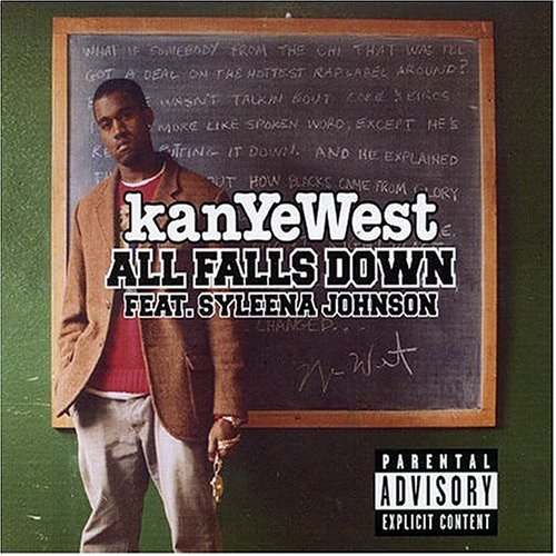 Kanye West featuring Syleena Johnson   All Falls Down